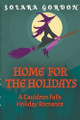 Home for the Holidays by Solara Gordon