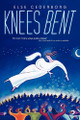 Knees Bent Else Cederborg 9781456785154