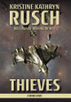 Thieves: A Diving Novel Kristine Kathryn Rusch 9781561463732