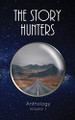 Story Hunters Anthology by Various