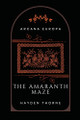 The Amaranth Maze Hayden Thorne 9798215770085