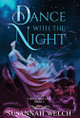 Dance with the Night Susannah Welch 9781736577073