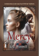 Mercy by L C Russell