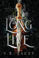 Long Live V B Lacey 9798987721117