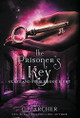 The Prisoner's Key C J Archer 9781922554642