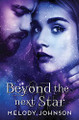 Beyond the Next Star Melody Johnson 9781735149905