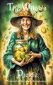 The Witch's Pickle by Sara L Weston