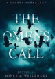 The Omens Call: A Horror Anthology Daniel Willcocks 9781914021077