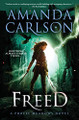 Freed by Amanda Carlson