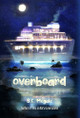 Overboard by S C Megale