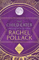 The Child Eater by Rachel Pollack