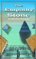 The Empathy Stone by Stanley Rumm