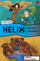Helix: Into the Unknown (Graphic Reluctant Reader) by Jamie Hex