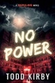 No Power by Todd Kirby