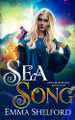 Sea Song Emma Shelford 9781989677452