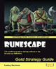 Runescape Gold Strategy Guide: Runescape Gold Strategy Guide Lesley Harrison 9781849692908