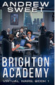 Brighton Academy by Andrew Sweet