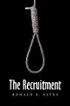 The Recruitment Ronald E Estes 9781663235589