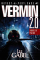 Vermin 2.0: Hunger Pains Lee Gabel 9781738743605