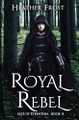 Royal Rebel Heather Frost 9781959122036