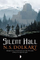 Silent Hall: THE GODSERFS BOOK I N. S. Dolkart 9780857665669