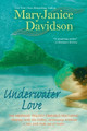 Underwater Love MaryJanice Davidson 9780425247198