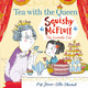 Squishy McFluff: Tea with the Queen Pip Jones 9780571337286 [USED COPY]
