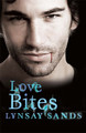 Love Bites: Book Two Lynsay Sands 9780575093812 [USED COPY]