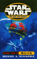 Star Wars: The New Jedi Order - Dark Tide Ruin Michael A Stackpole 9780099409946 [USED COPY]