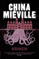 Kraken China Mieville 9780330492324 [USED COPY]