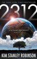 2312 Kim Stanley Robinson 9781841499987 [USED COPY]