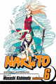 Naruto, Vol. 6 Masashi Kishimoto 9781591167396 [USED COPY]