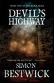 Devil's Highway Simon Bestwick 9781909679917