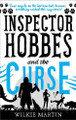 Inspector Hobbes and the Curse: Cozy Mystery Comedy Crime Fantasy Wilkie Martin 9781910302064
