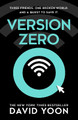 Version Zero David Yoon 9780008418656 [USED COPY]