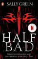 Half Bad Sally Green 9780141350868 [USED COPY]