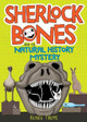 Sherlock Bones and the Natural History Mystery Renee Treml 9781911631545