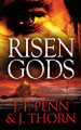 Risen Gods J F Penn 9781912105618
