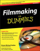 Filmmaking For Dummies Bryan Michael Stoller 9780470386941 [USED COPY]