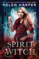 Spirit Witch by Helen Harper