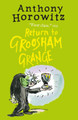 Return to Groosham Grange Anthony Horowitz 9781406363142 [USED COPY]