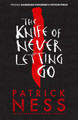 The Knife of Never Letting Go Patrick Ness 9781406379167 [USED COPY]
