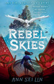 Rebel Skies Ann Sei Lin 9781406399592 [USED COPY]