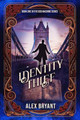 The Identity Thief by Alex Bryant