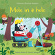 Mole in a Hole Lesley Sims 9781409580423 [USED COPY]