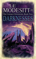 Darknesses: The Corean Chronicles Book 2 L. E. Modesitt 9781841492599 [USED COPY]