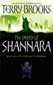 The Druid Of Shannara: The Heritage of Shannara, book 2 Terry Brooks 9781841495521 [USED COPY]