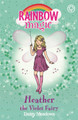 Rainbow Magic: Heather the Violet Fairy: The Rainbow Fairies Book 7 Daisy Meadows 9781843620228 [USED COPY]
