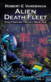 Alien Death Fleet by Robert E. Vardeman