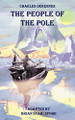 The People of the Pole by Brian Stableford (Lecturer in Creative Writing, King Alfred's College, Winchester)